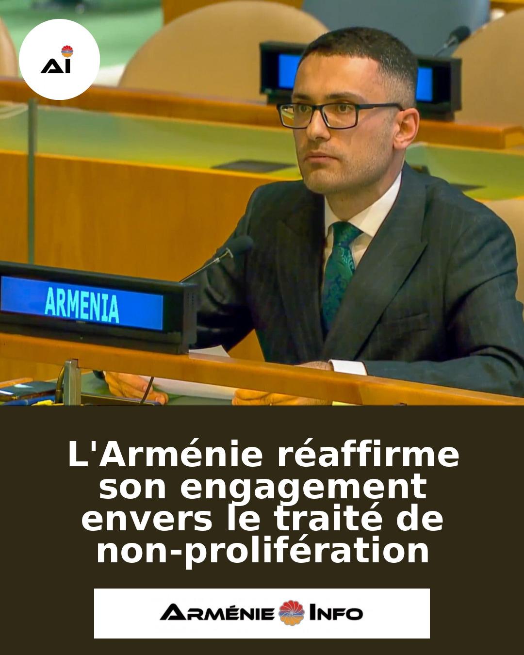 LArmenie-reaffirme-son-engagement-envers-le-traite-de-non-proliferation