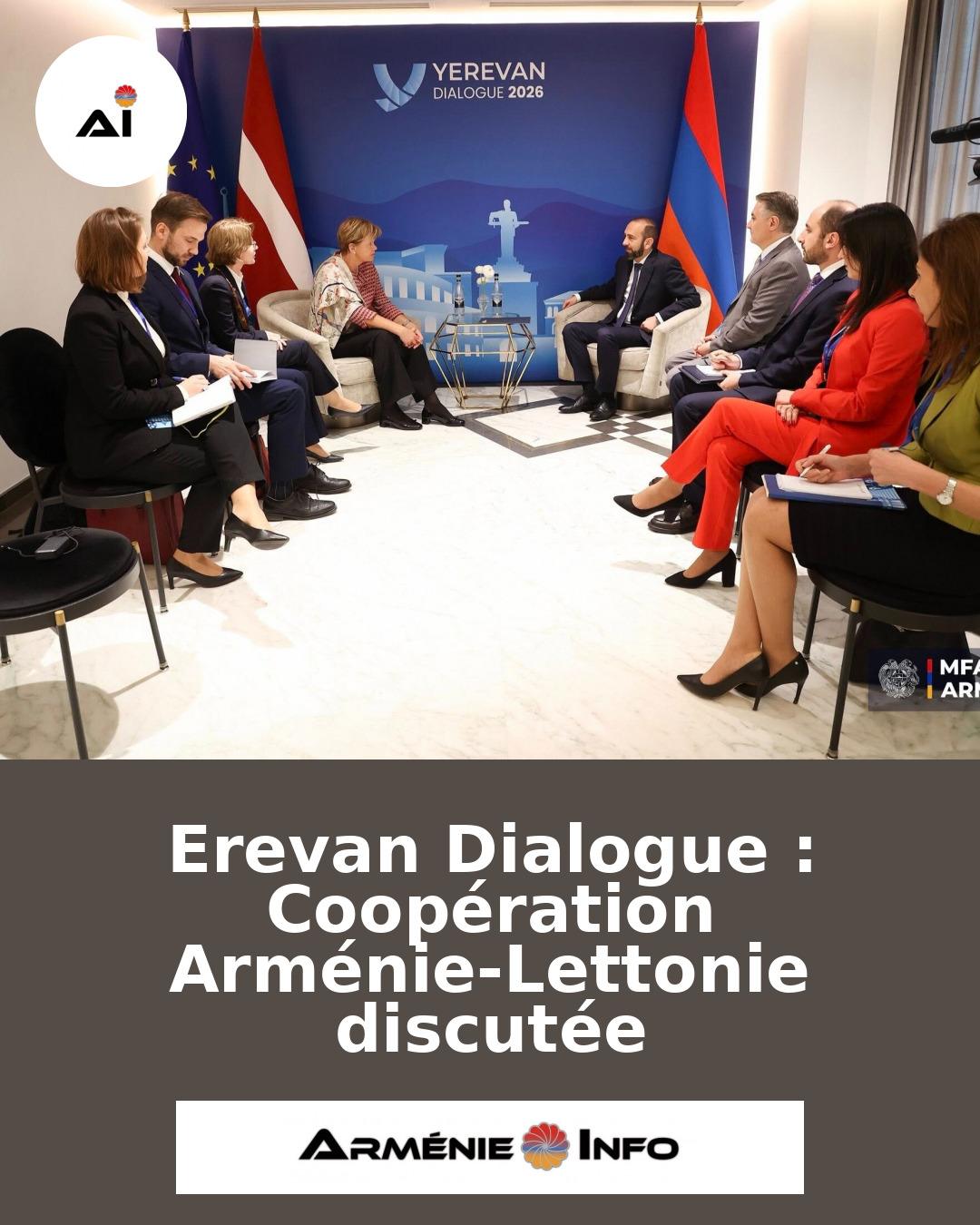 Erevan-Dialogue-Cooperation-Armenie-Lettonie-discutee