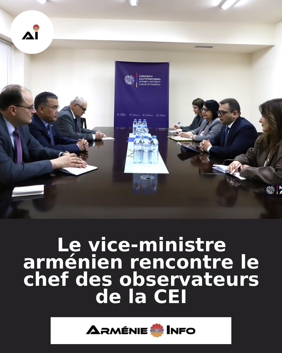 Le-vice-ministre-armenien-rencontre-le-chef-des-observateurs-de-la-CEI