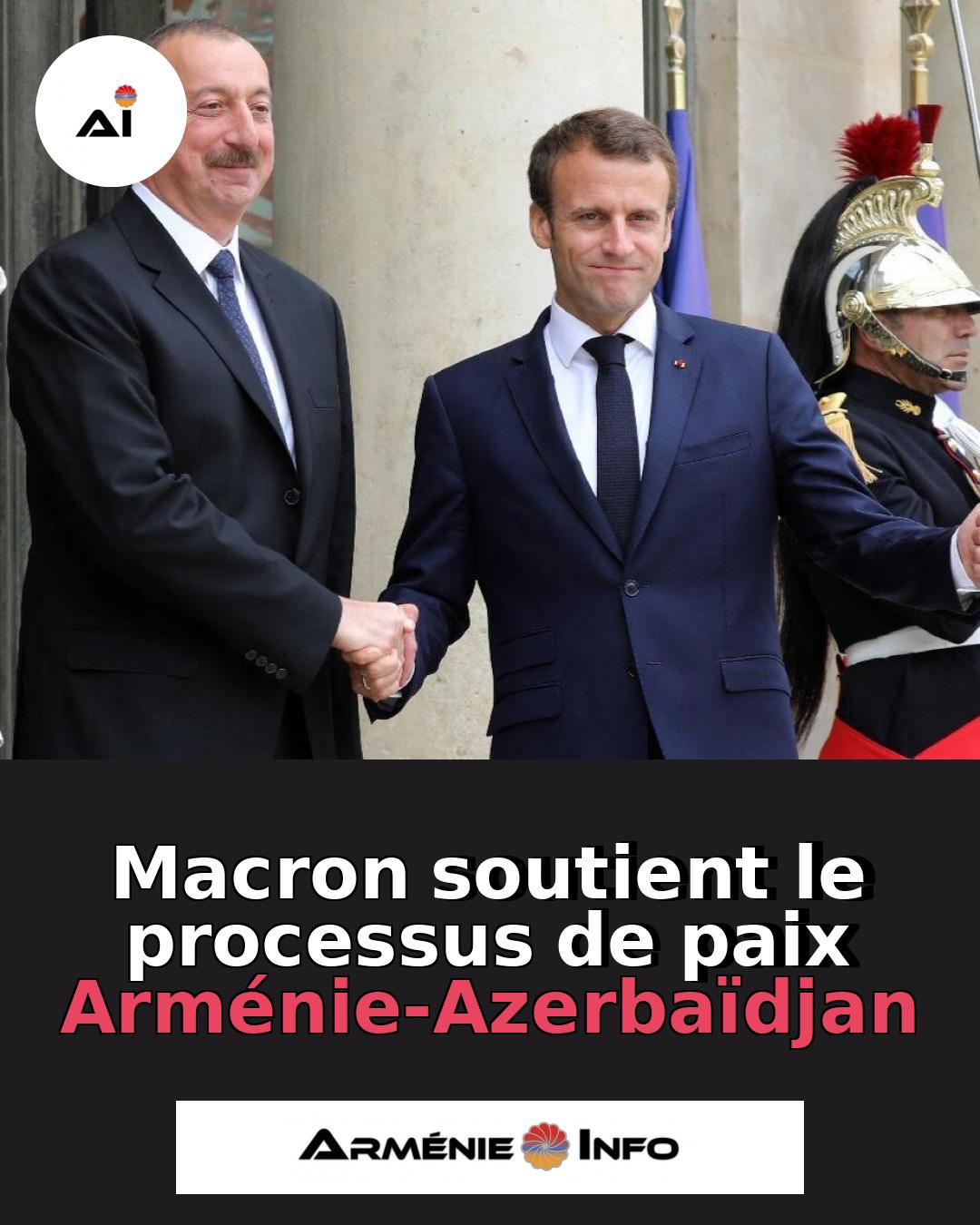 Macron-soutient-le-processus-de-paix-Armenie-Azerbaidjan