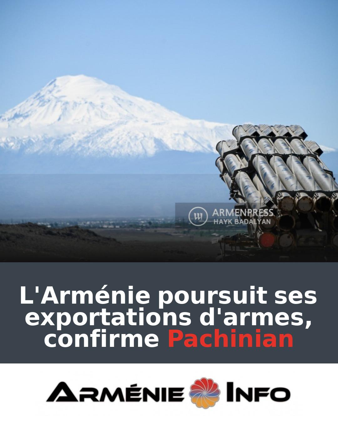 LArmenie-poursuit-ses-exportations-darmes-confirme-Pachinian
