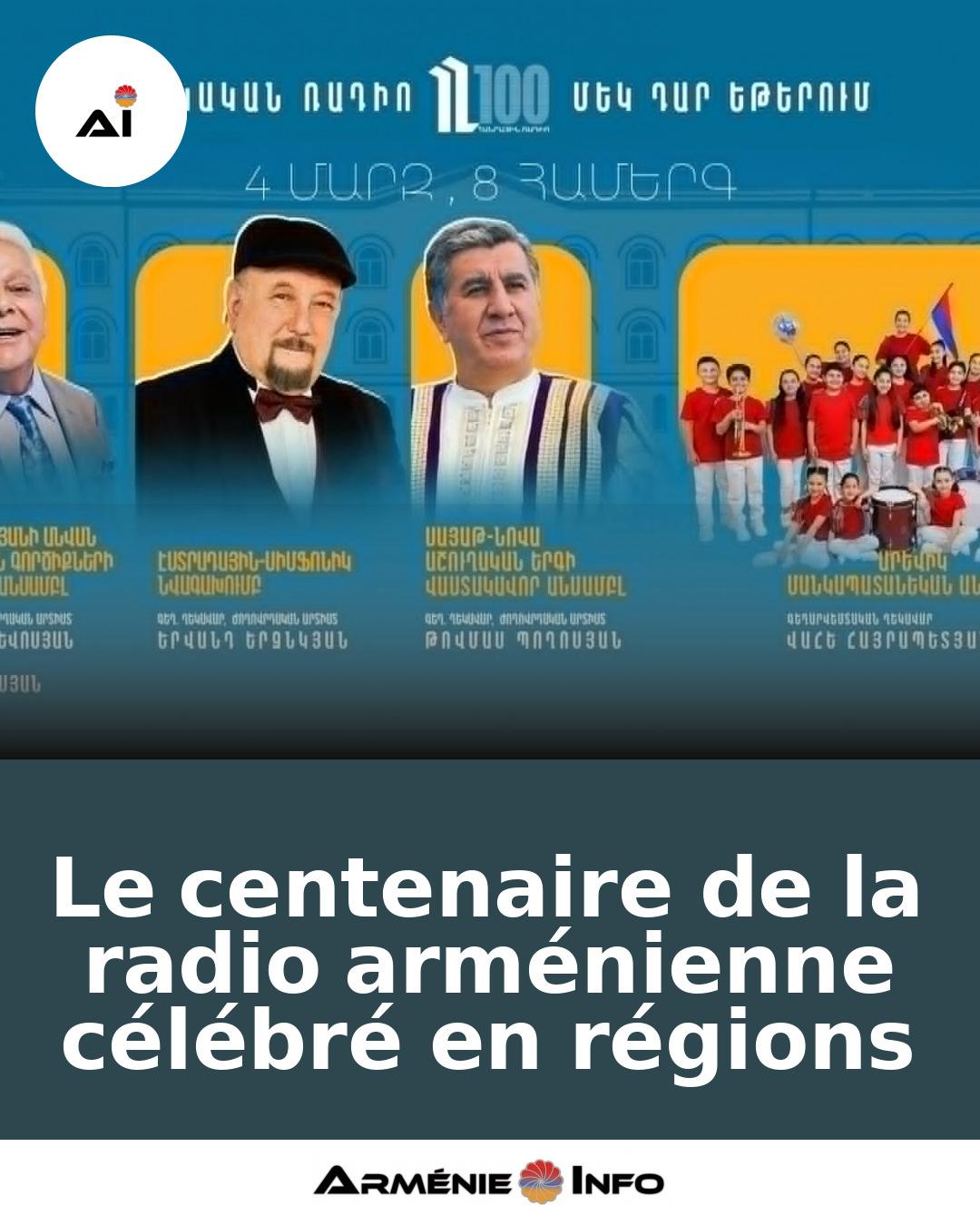 Le-centenaire-de-la-radio-armenienne-celebre-en-regions