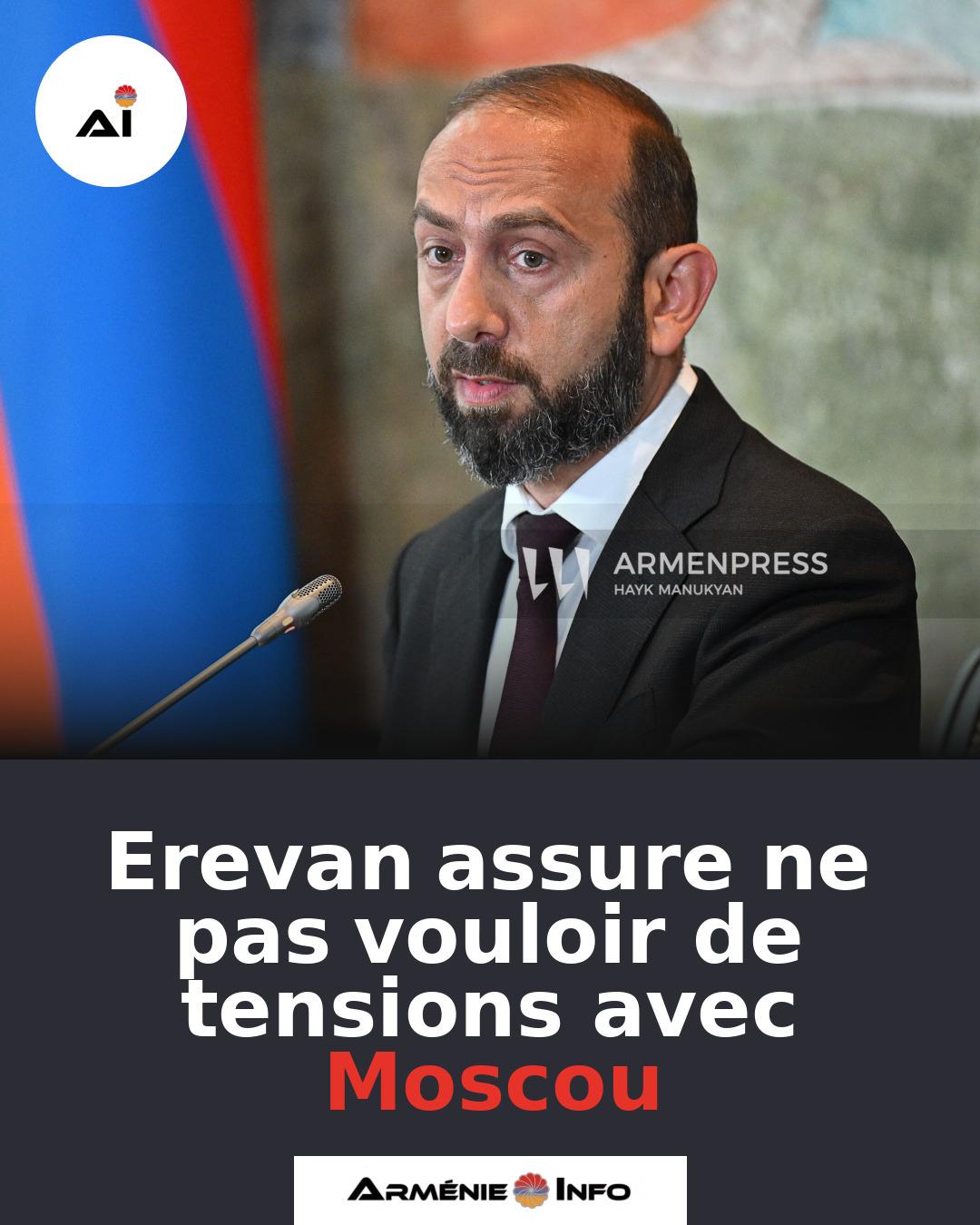 Erevan-assure-ne-pas-vouloir-de-tensions-avec-Moscou