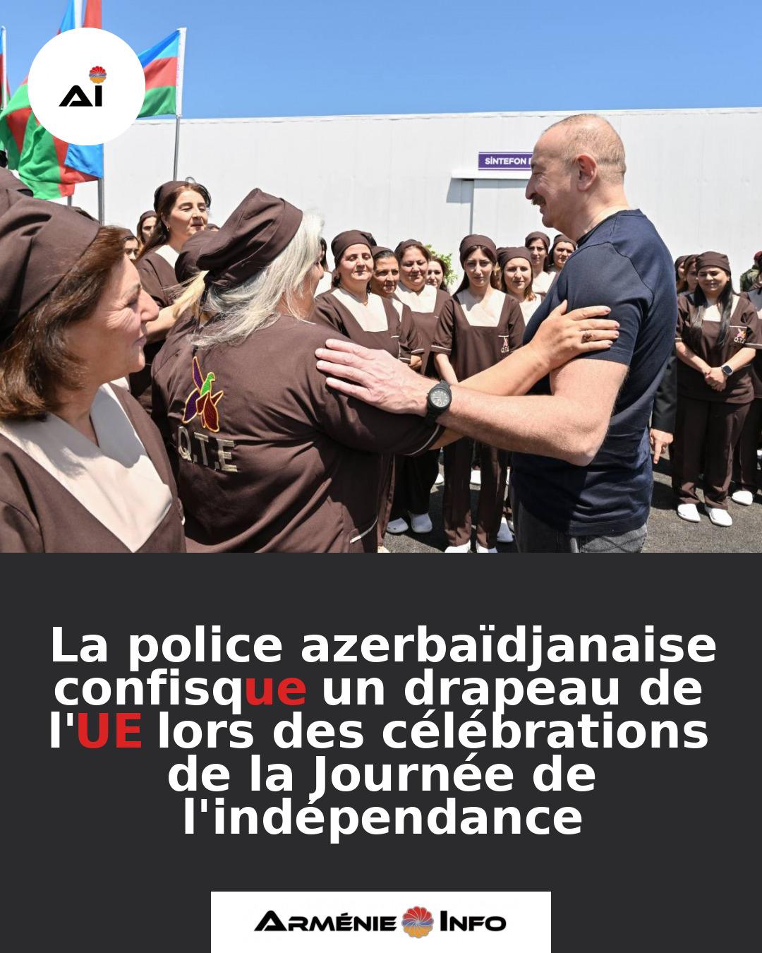 La-police-azerbaidjanaise-confisque-un-drapeau-de-lUE-lors-des-celebrations-de-la-Journee-de-lindependance