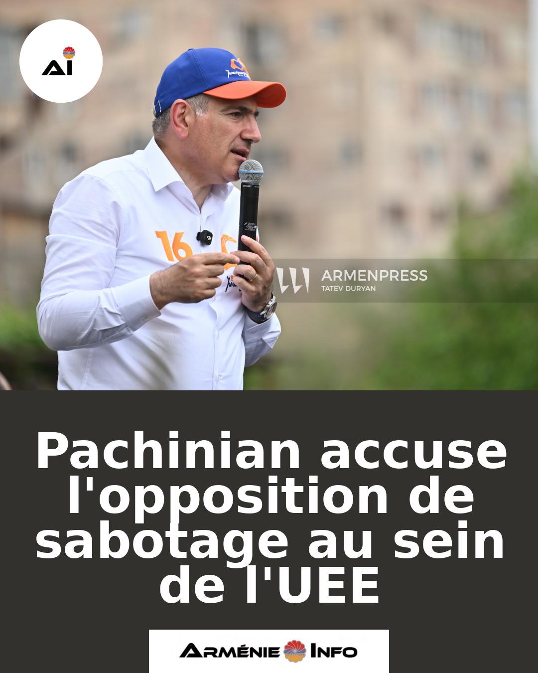 Pachinian-accuse-lopposition-de-sabotage-au-sein-de-lUEE