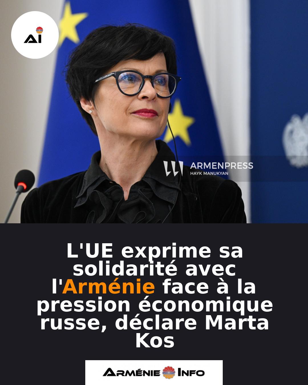 LUE-exprime-sa-solidarite-avec-lArmenie-face-a-la-pression-economique-russe-declare-Marta-Kos