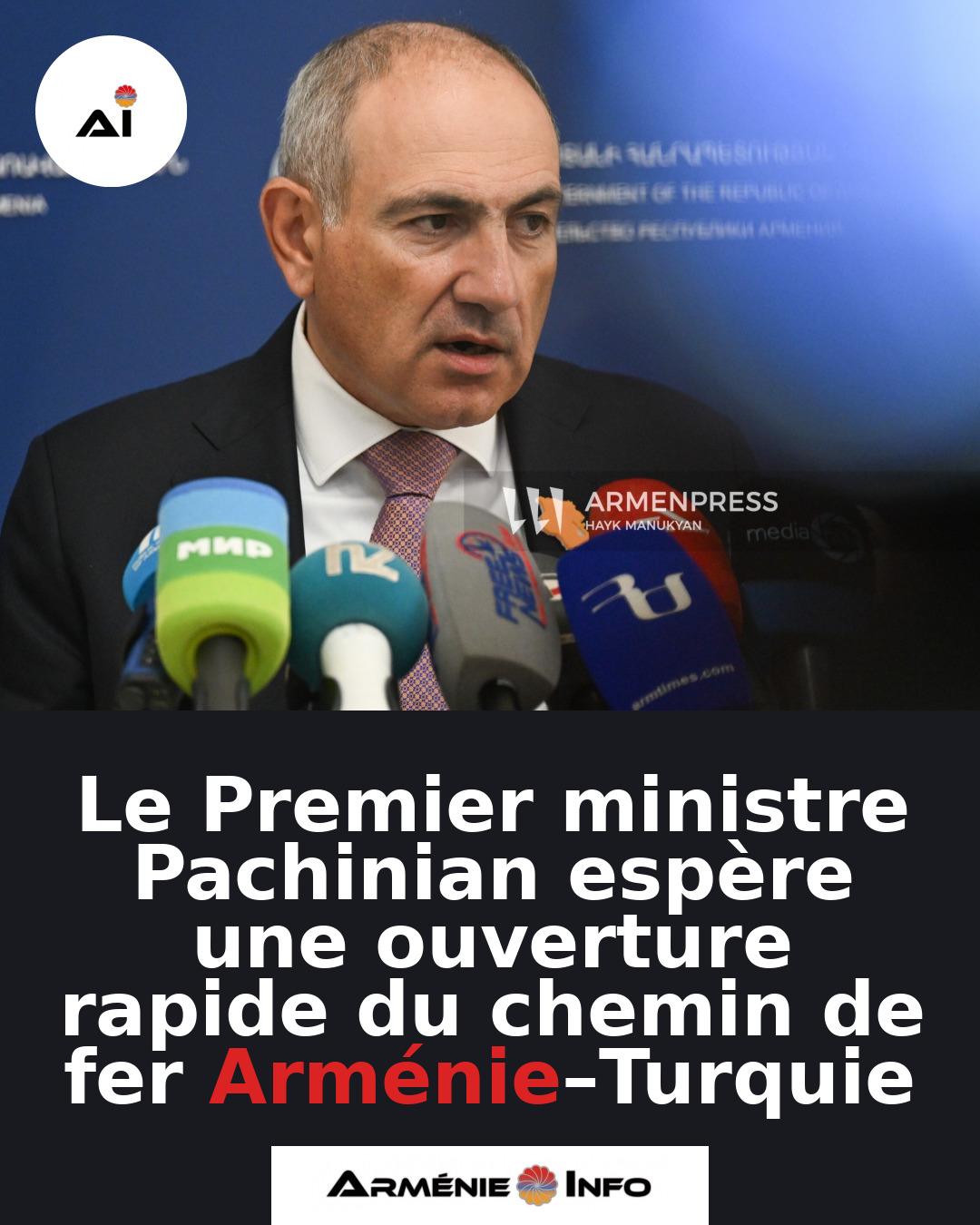 Le-Premier-ministre-Pachinian-espere-une-ouverture-rapide-du-chemin-de-fer-Armenie–Turquie