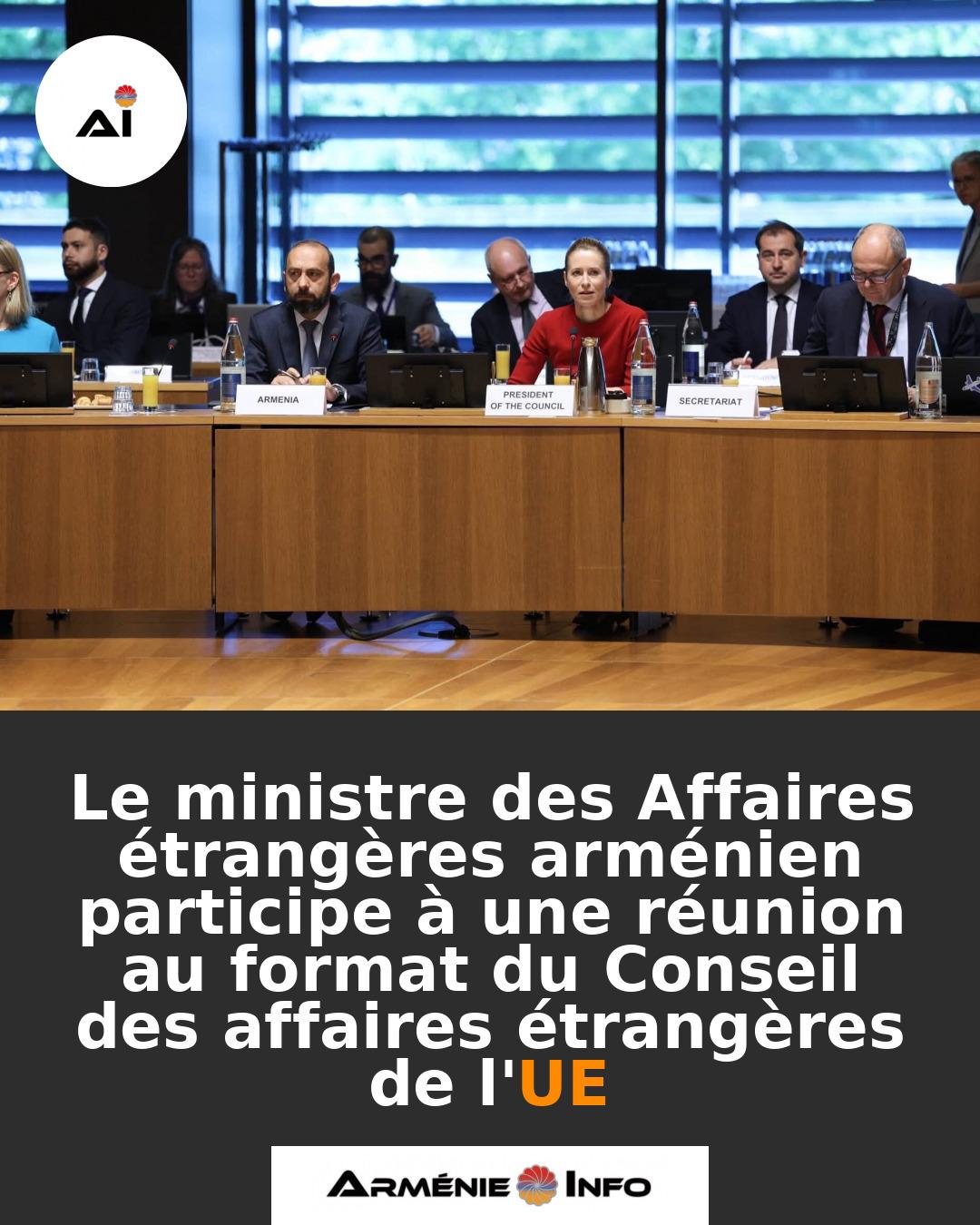 Le-ministre-des-Affaires-etrangeres-armenien-participe-a-une-reunion-au-format-du-Conseil-des-affaires-etrangeres-de-lUE