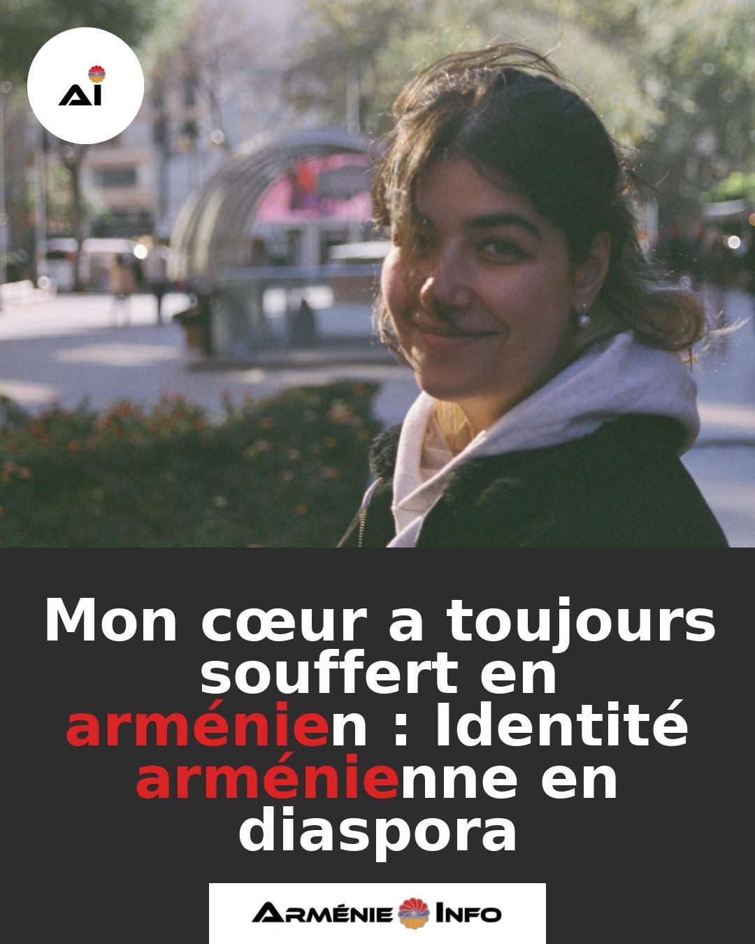 Mon-coeur-a-toujours-souffert-en-armenien-Identite-armenienne-en-diaspora