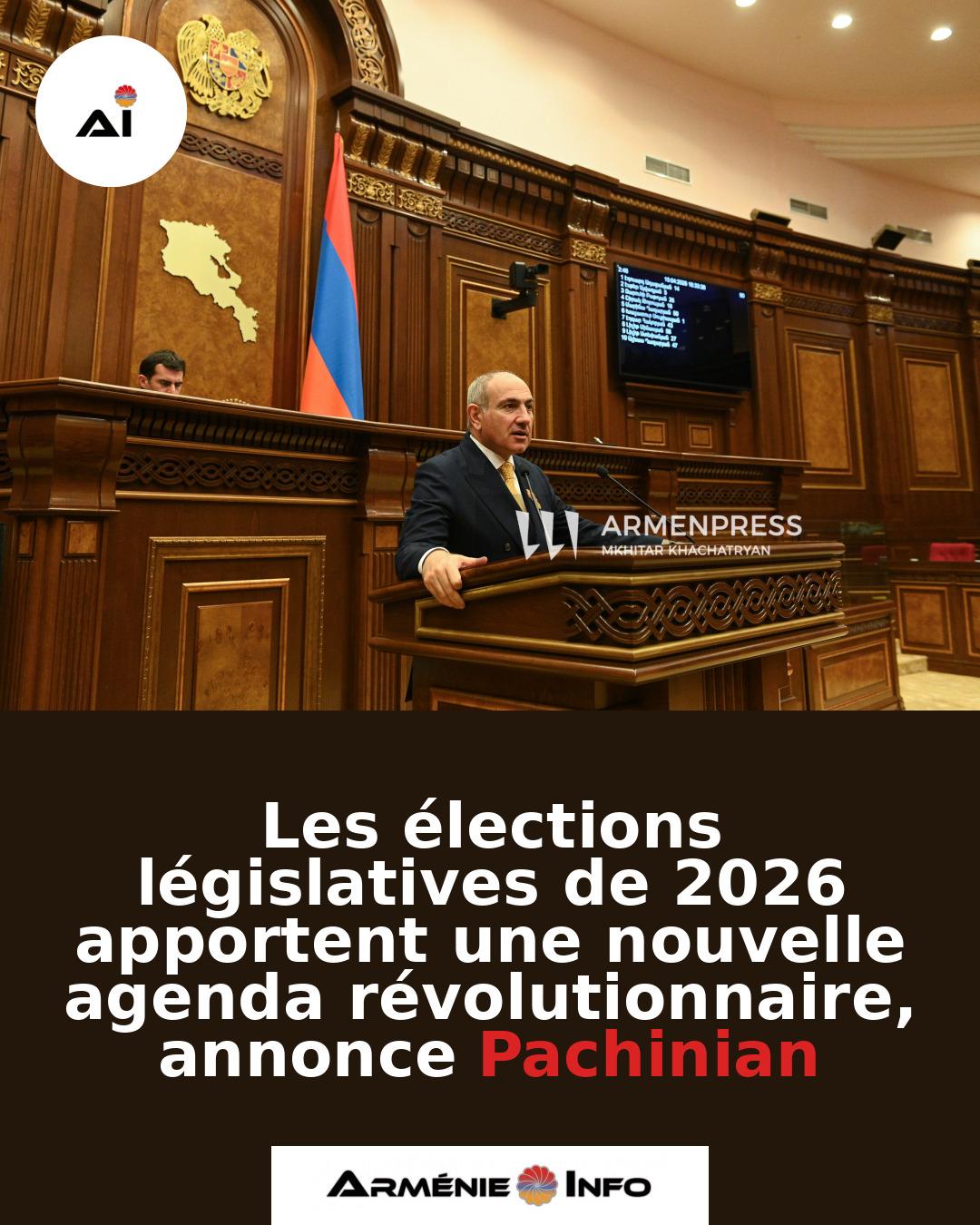 Les-elections-legislatives-de-2026-apportent-une-nouvelle-agenda-revolutionnaire-annonce-Pachinian