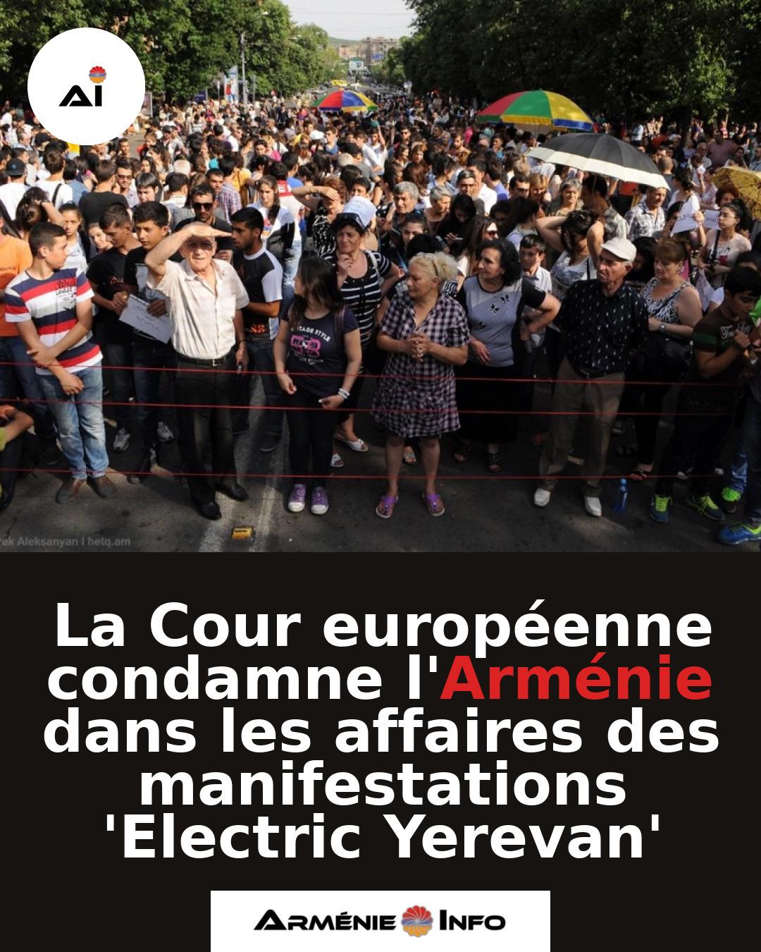 La-Cour-europeenne-condamne-lArmenie-dans-les-affaires-des-manifestations-Electric-Yerevan