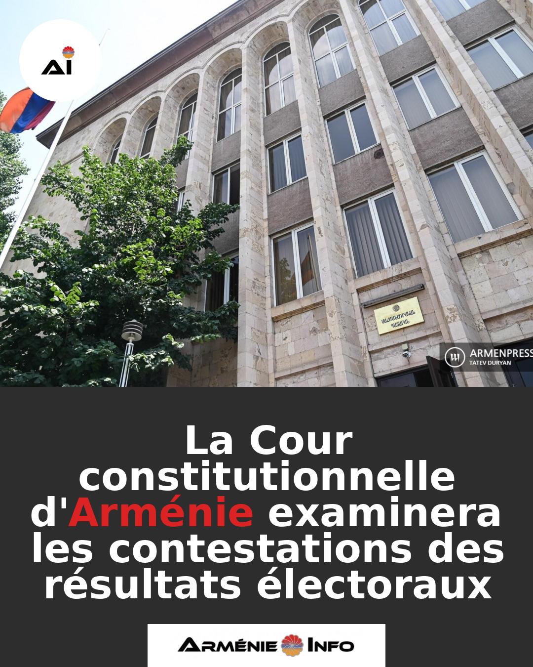 La-Cour-constitutionnelle-dArmenie-examinera-les-contestations-des-resultats-electoraux