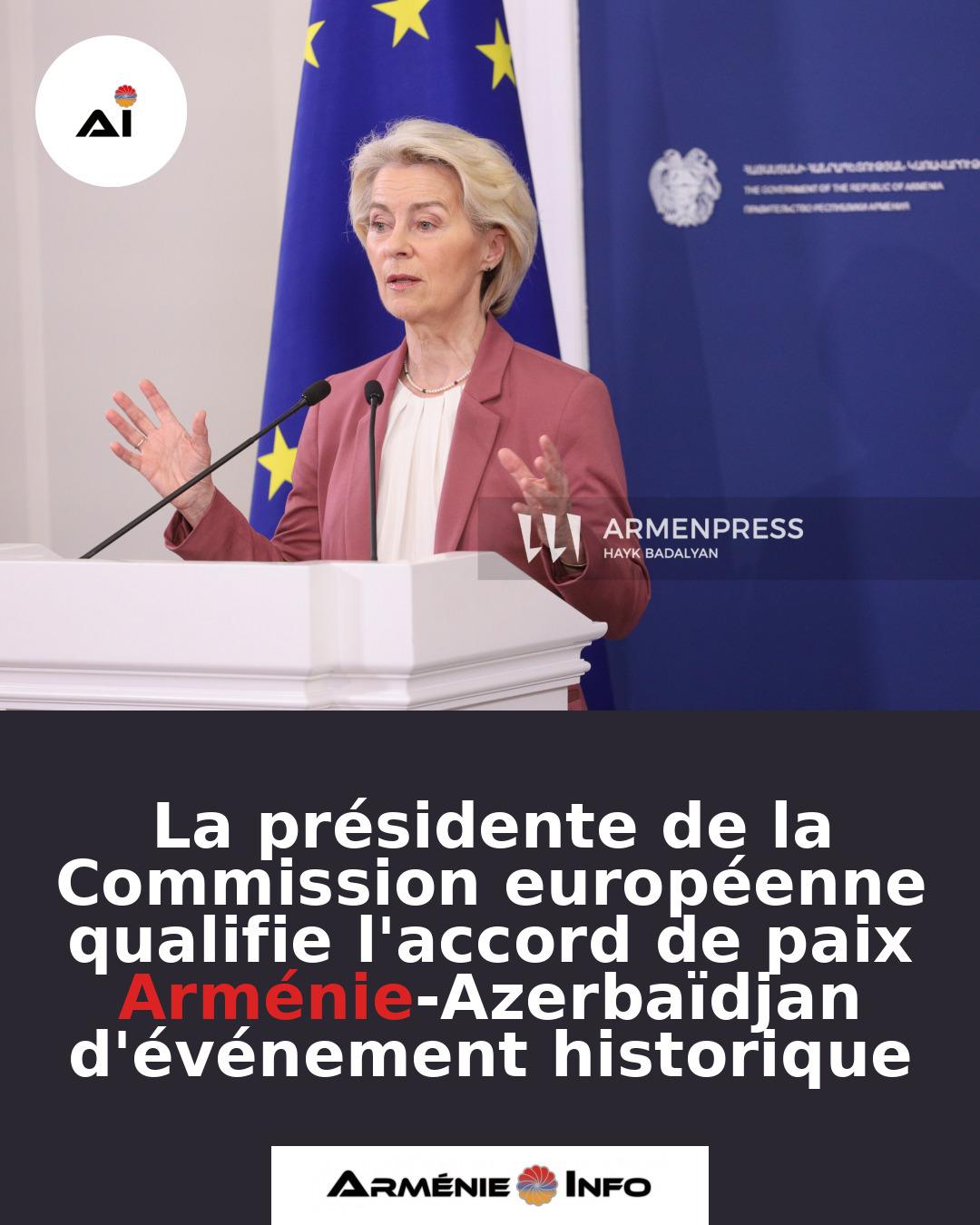 La-presidente-de-la-Commission-europeenne-qualifie-laccord-de-paix-Armenie-Azerbaidjan-devenement-historique