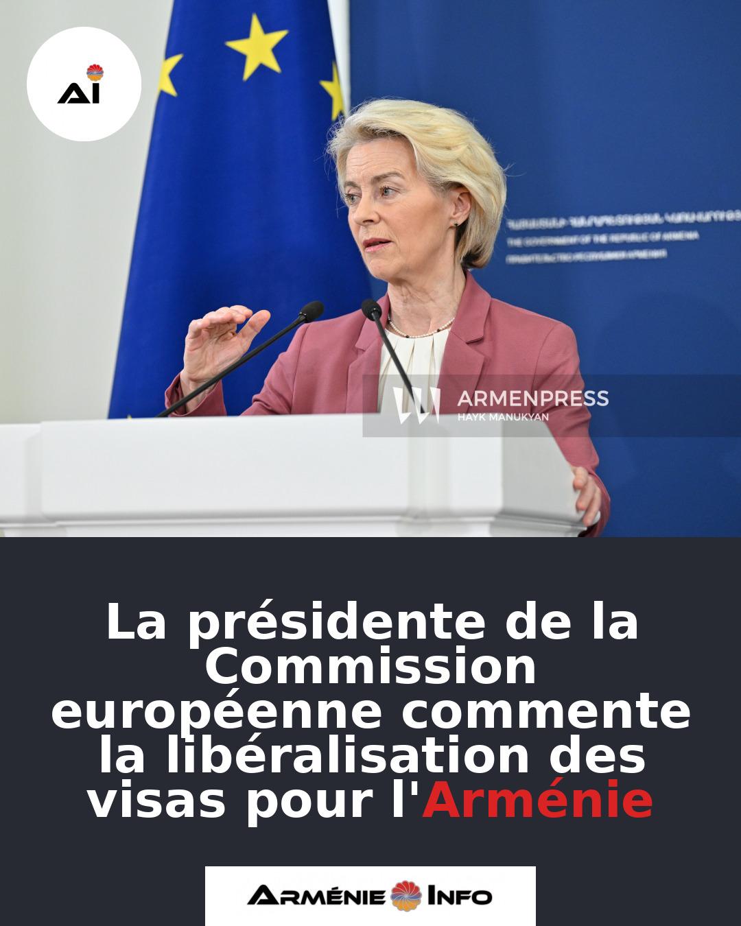 La-presidente-de-la-Commission-europeenne-commente-la-liberalisation-des-visas-pour-lArmenie