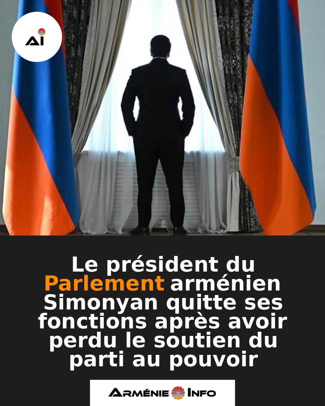 Le-president-du-Parlement-armenien-Simonyan-quitte-ses-fonctions-apres-avoir-perdu-le-soutien-du-parti-au-pouvoir