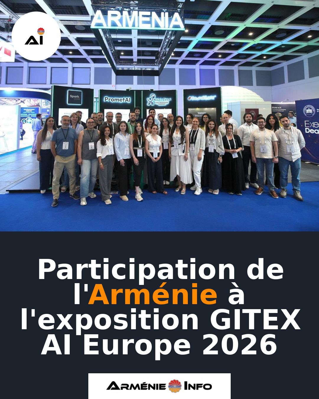 Participation-de-lArmenie-a-lexposition-GITEX-AI-Europe-2026