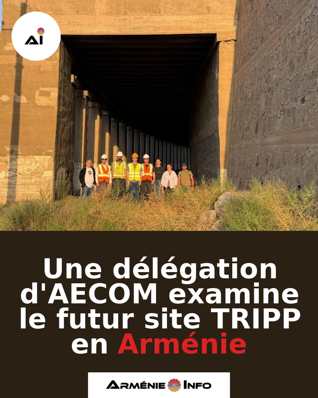 Une-delegation-dAECOM-examine-le-futur-site-TRIPP-en-Armenie