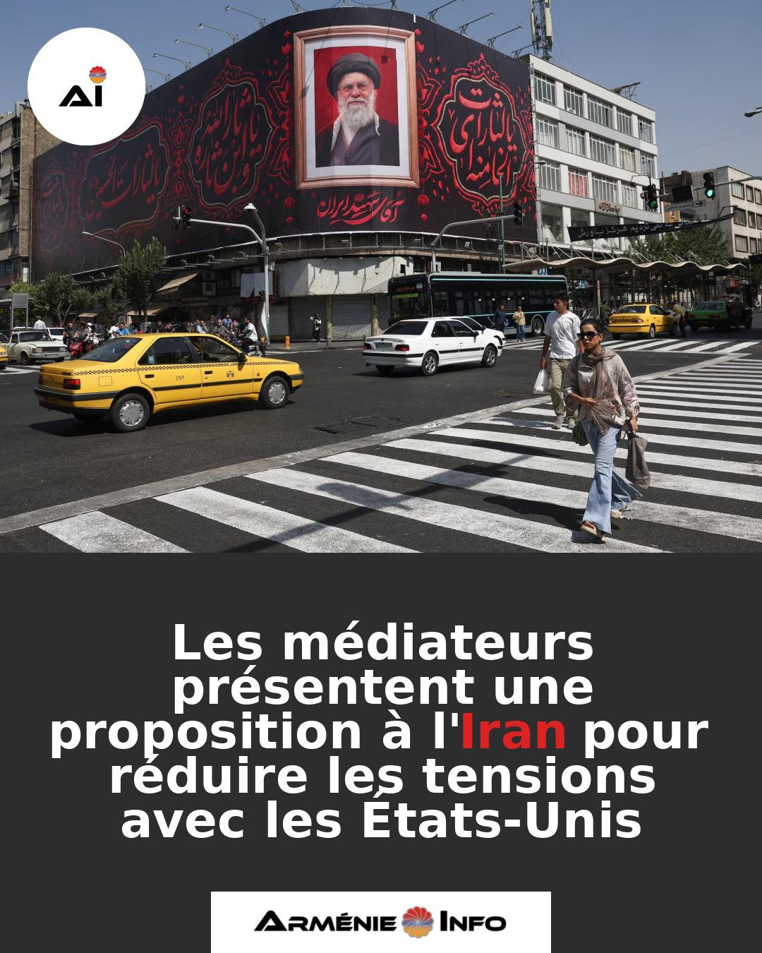 Les-mediateurs-presentent-une-proposition-a-lIran-pour-reduire-les-tensions-avec-les-Etats-Unis