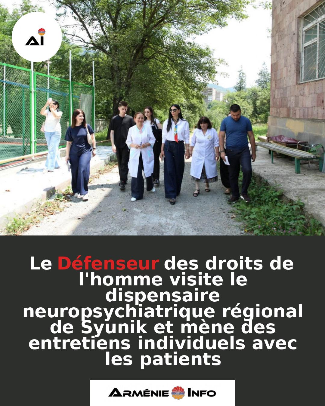 Le-Defenseur-des-droits-de-lhomme-visite-le-dispensaire-neuropsychiatrique-regional-de-Syunik-et-mene-des-entretiens-individuels-avec-les-patients