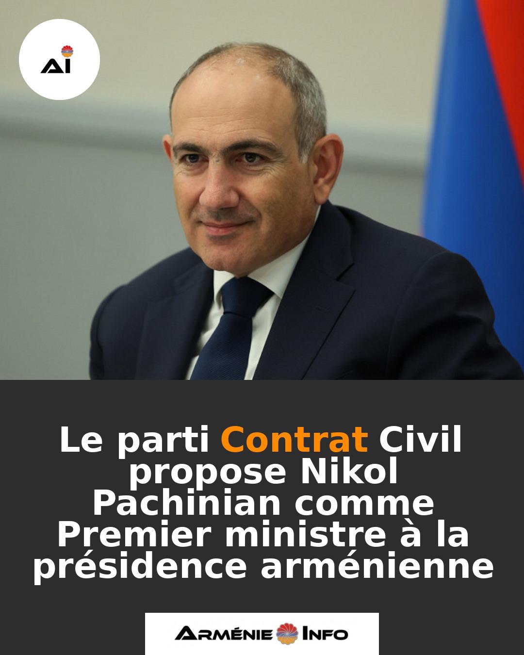 Le-parti-Contrat-Civil-propose-Nikol-Pachinian-comme-Premier-ministre-a-la-presidence-armenienne
