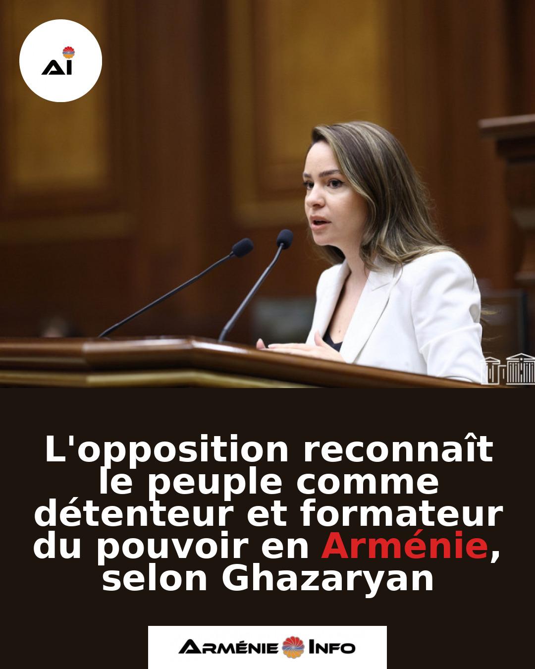 Lopposition-reconnait-le-peuple-comme-detenteur-et-formateur-du-pouvoir-en-Armenie-selon-Ghazaryan