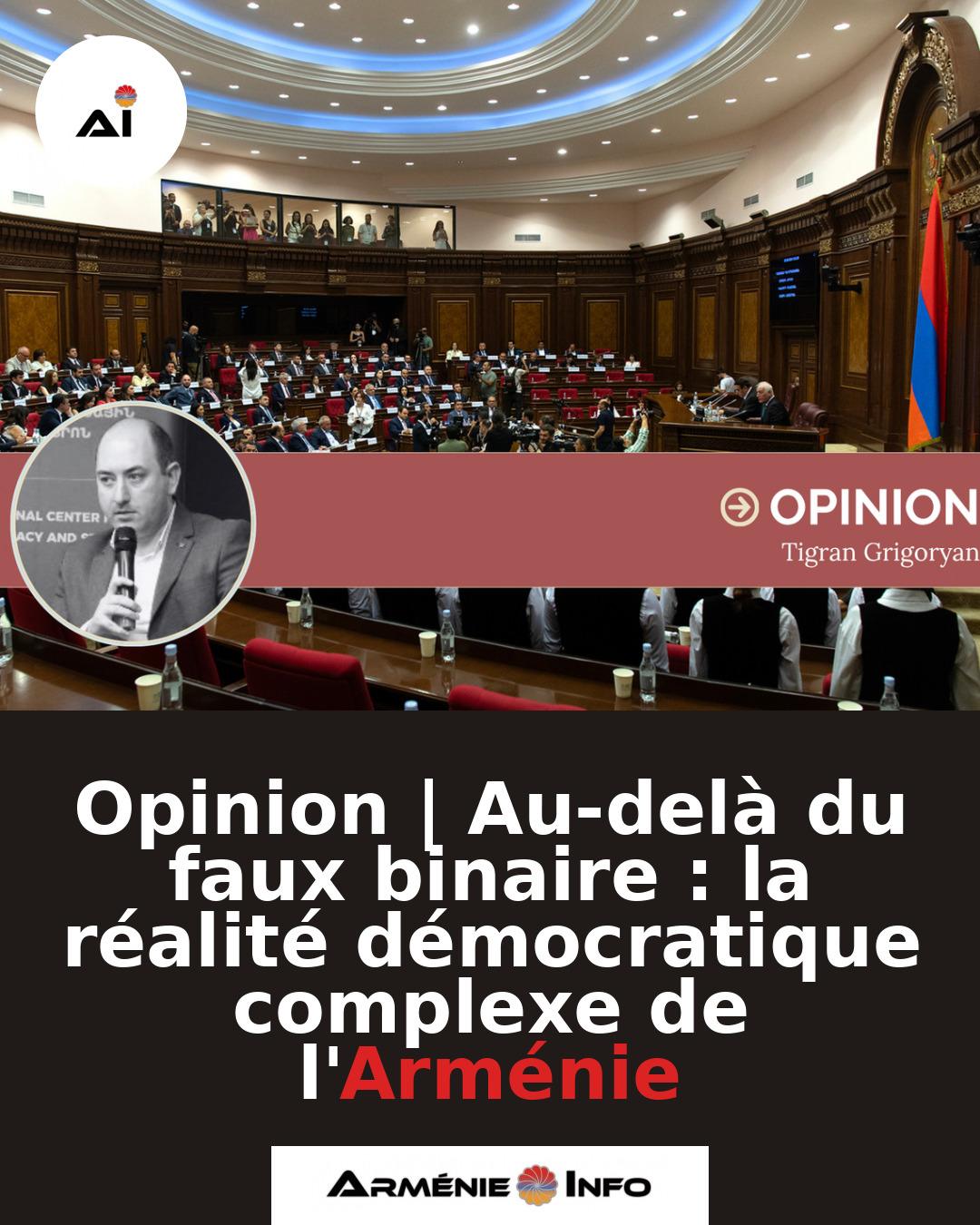 Opinion-Au-dela-du-faux-binaire-la-realite-democratique-complexe-de-lArmenie