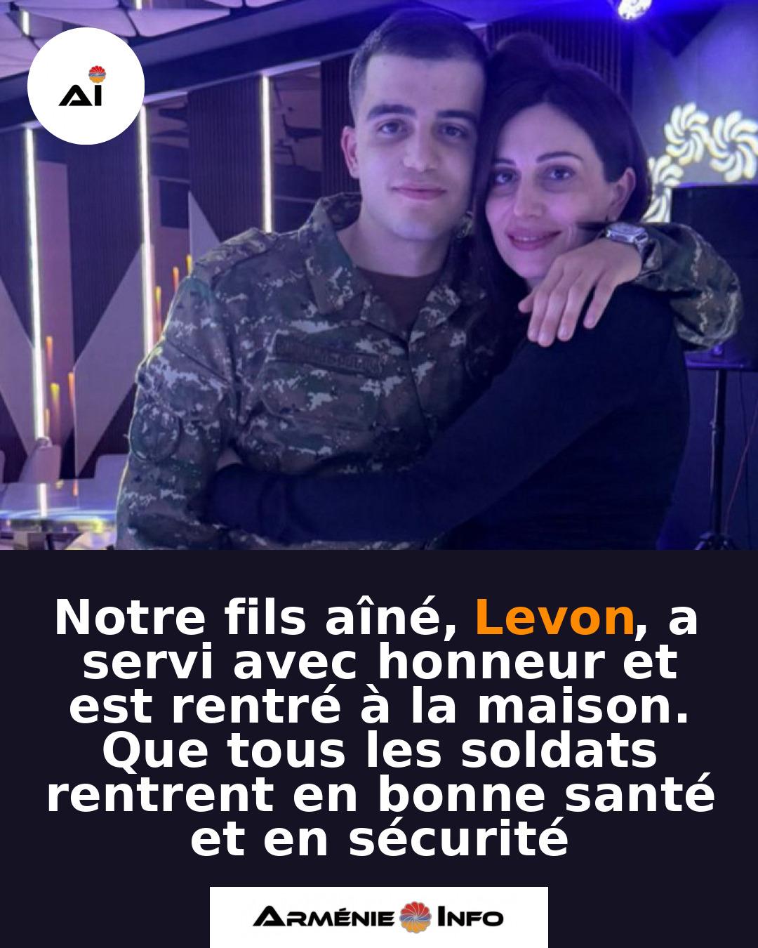 Notre-fils-aine-Levon-a-servi-avec-honneur-et-est-rentre-a-la-maison.-Que-tous-les-soldats-rentrent-en-bonne-sante-et-en-securite