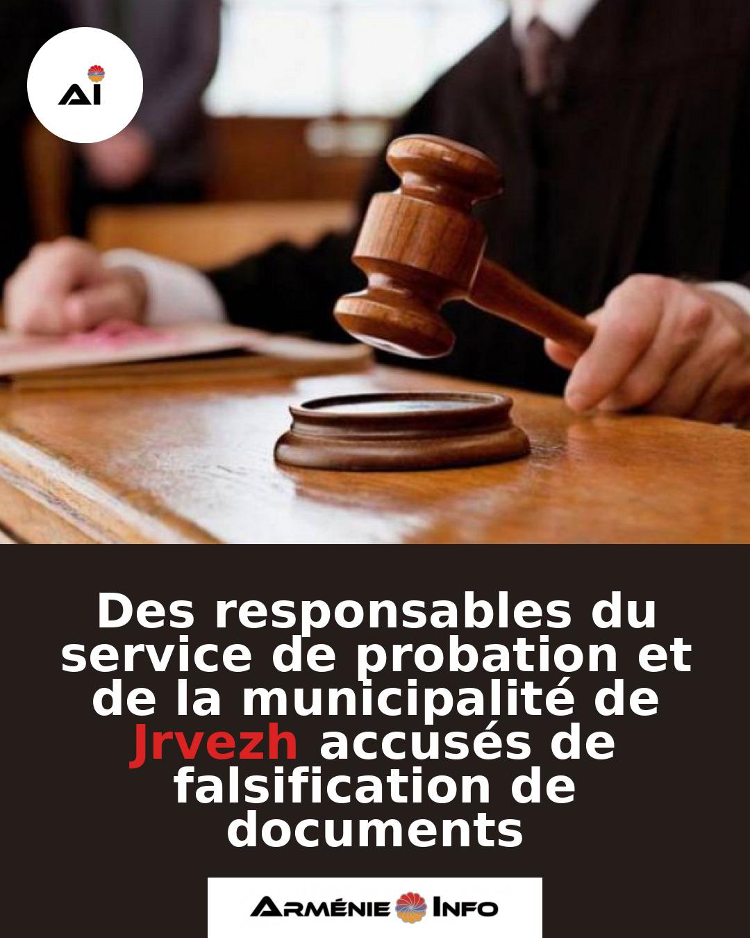 Des-responsables-du-service-de-probation-et-de-la-municipalite-de-Jrvezh-accuses-de-falsification-de-documents