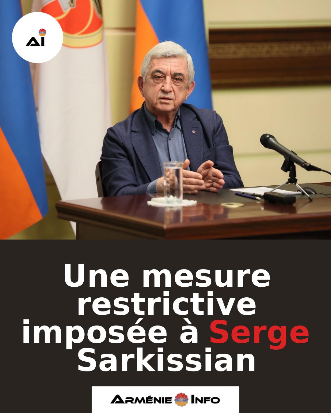 Une-mesure-restrictive-imposee-a-Serge-Sarkissian