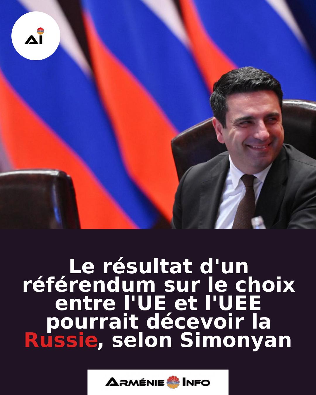 Le-resultat-dun-referendum-sur-le-choix-entre-lUE-et-lUEE-pourrait-decevoir-la-Russie-selon-Simonyan