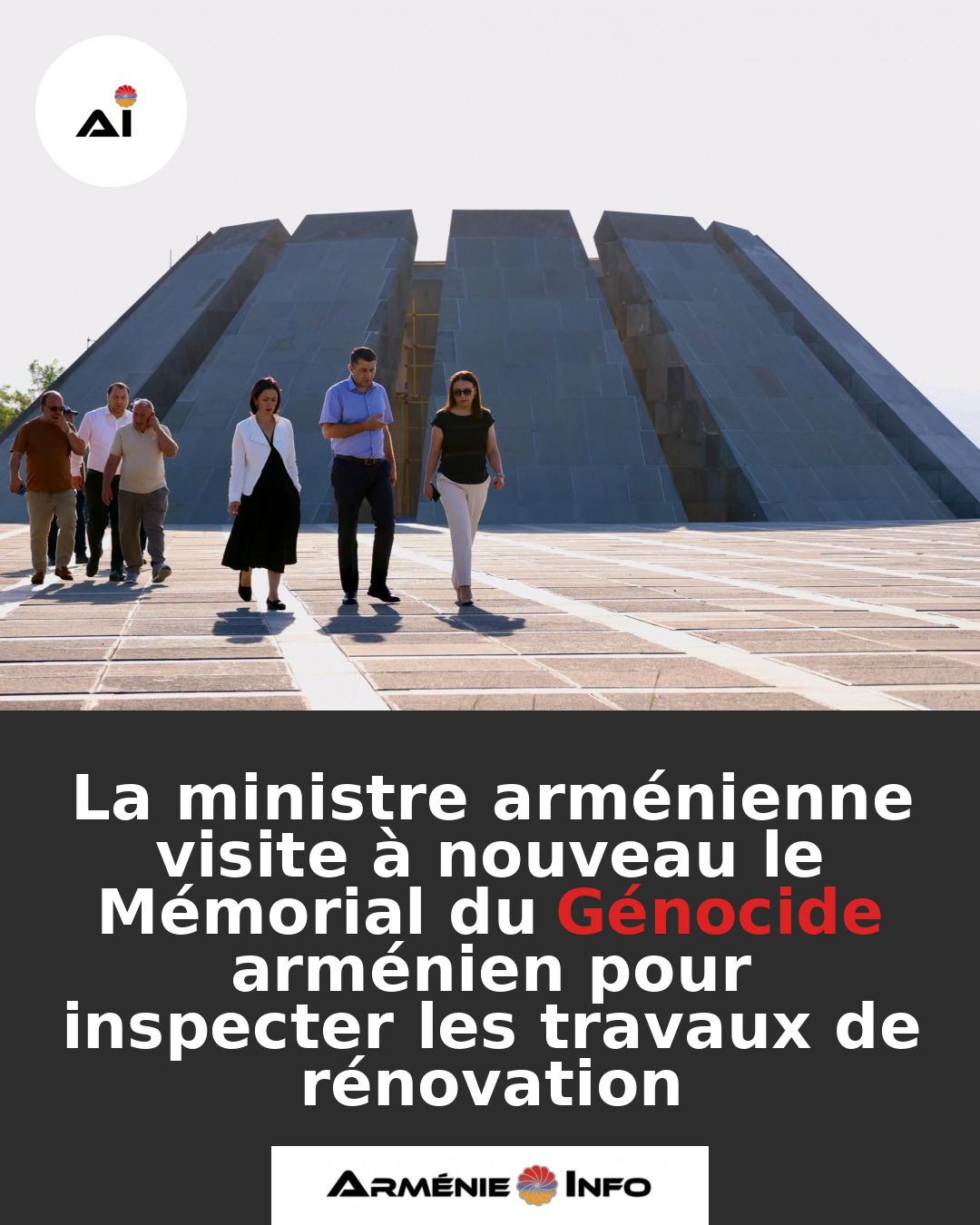 La-ministre-armenienne-visite-a-nouveau-le-Memorial-du-Genocide-armenien-pour-inspecter-les-travaux-de-renovation
