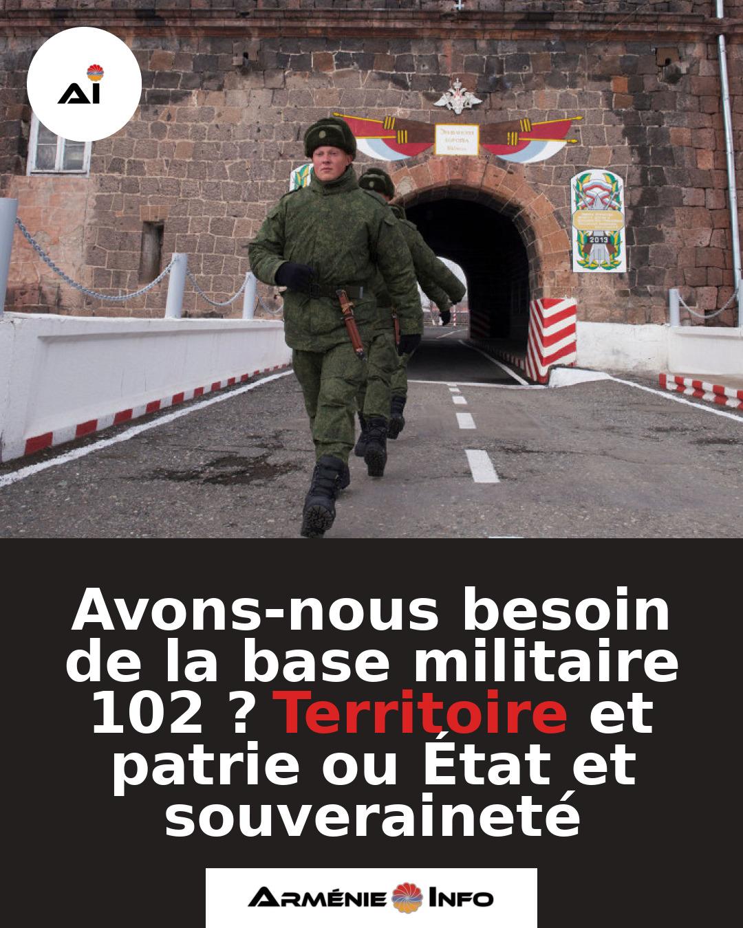 Avons-nous-besoin-de-la-base-militaire-102-Territoire-et-patrie-ou-Etat-et-souverainete