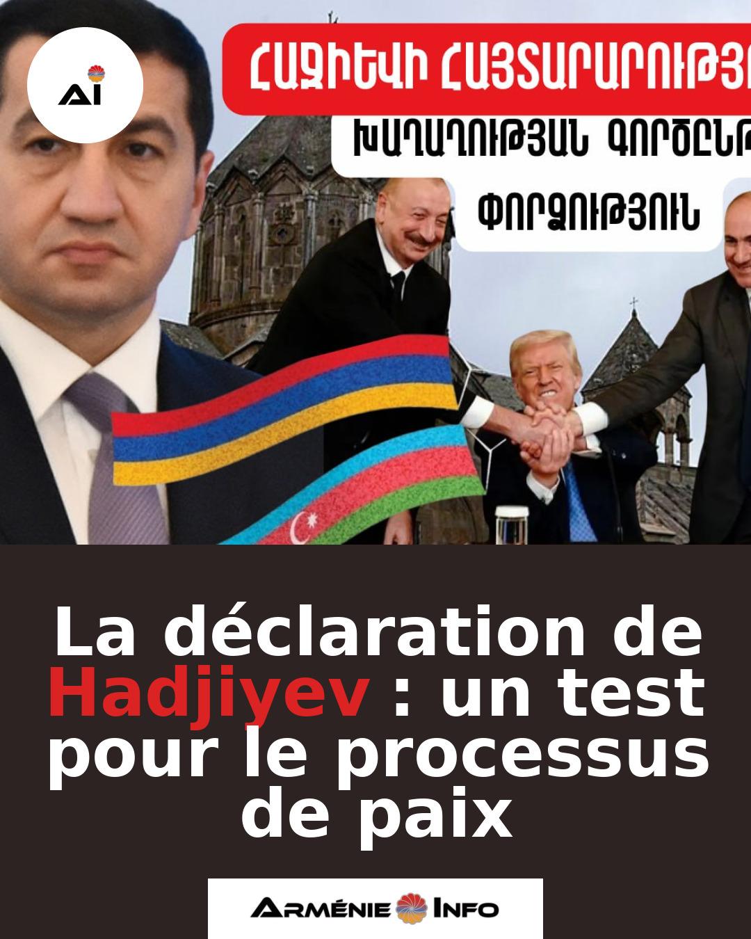 La-declaration-de-Hadjiyev-un-test-pour-le-processus-de-paix