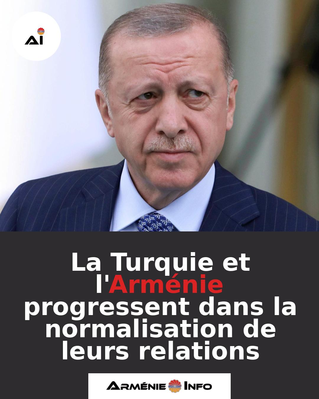 La-Turquie-et-lArmenie-progressent-dans-la-normalisation-de-leurs-relations