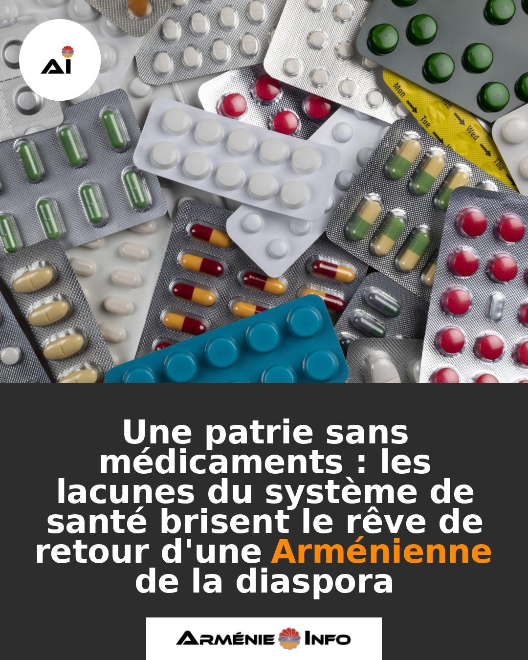 Une-patrie-sans-medicaments-les-lacunes-du-systeme-de-sante-brisent-le-reve-de-retour-dune-Armenienne-de-la-diaspora