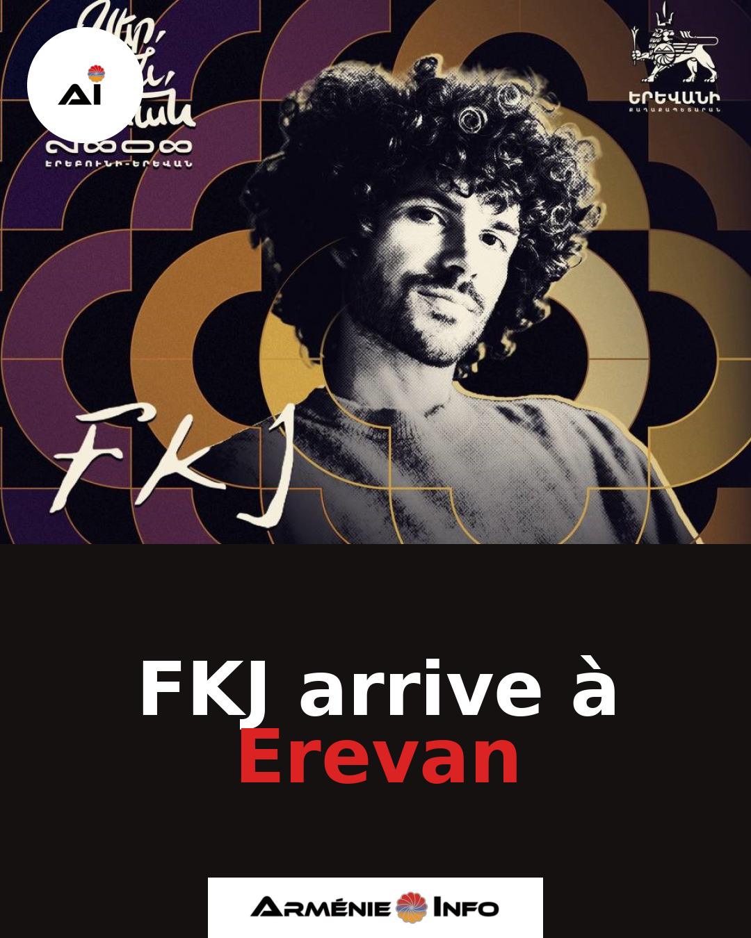 FKJ-arrive-a-Erevan
