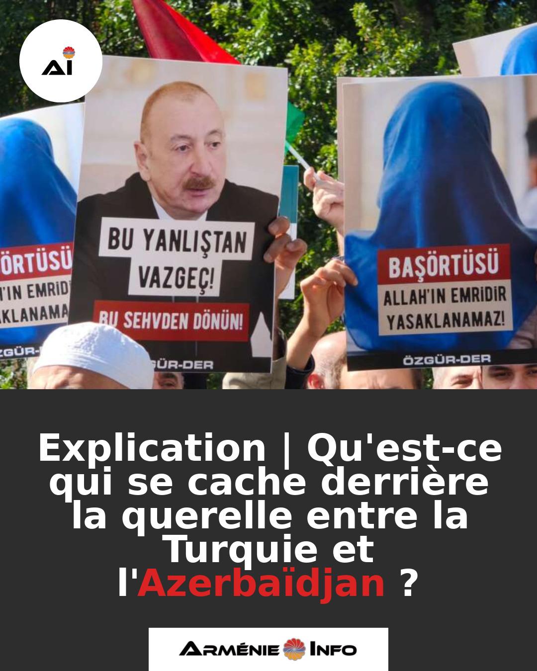 Explication-Quest-ce-qui-se-cache-derriere-la-querelle-entre-la-Turquie-et-lAzerbaidjan