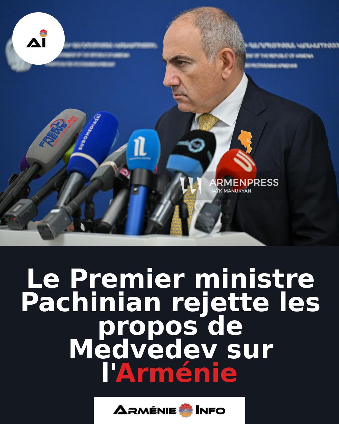 Le-Premier-ministre-Pachinian-rejette-les-propos-de-Medvedev-sur-lArmenie