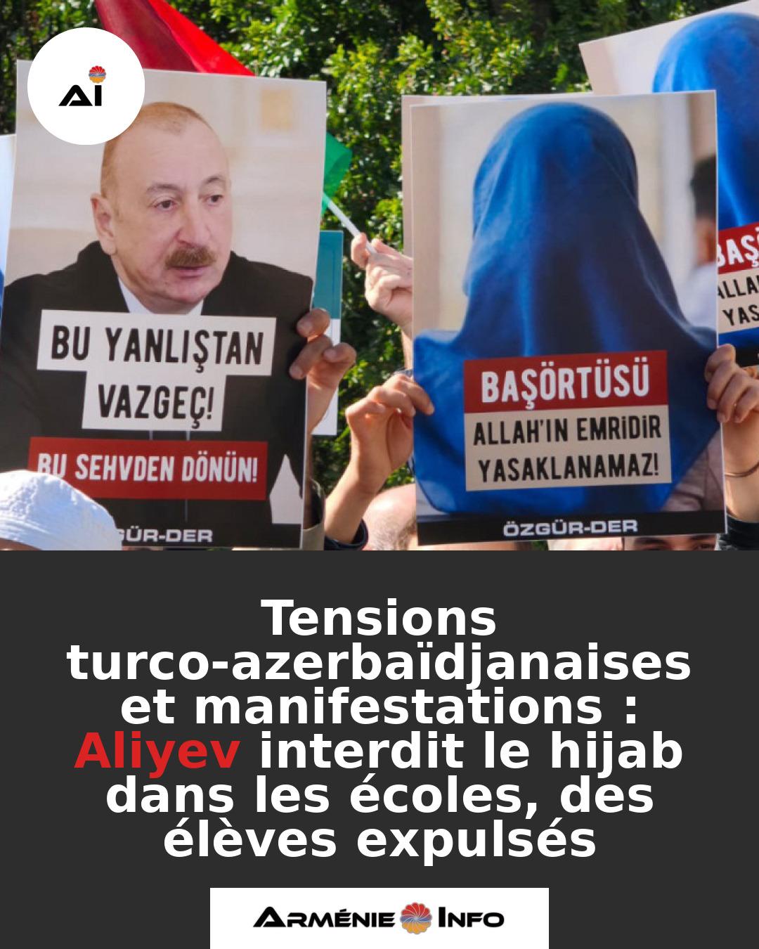 Tensions-turco-azerbaidjanaises-et-manifestations-Aliyev-interdit-le-hijab-dans-les-ecoles-des-eleves-expulses