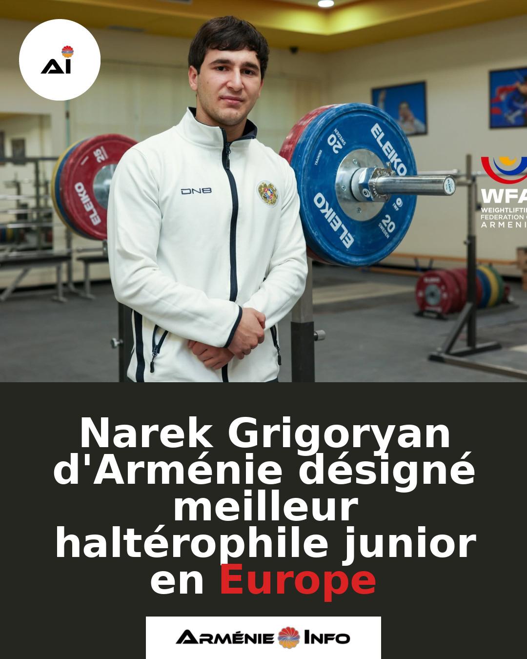 Narek-Grigoryan-dArmenie-designe-meilleur-halterophile-junior-en-Europe