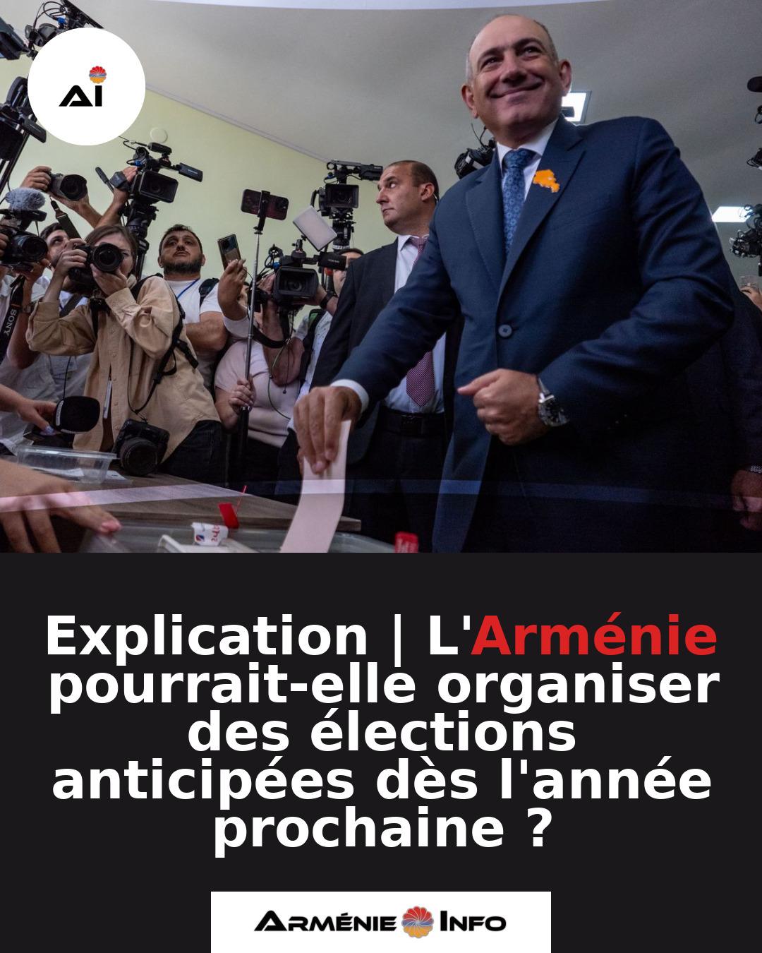 Explication-LArmenie-pourrait-elle-organiser-des-elections-anticipees-des-lannee-prochaine